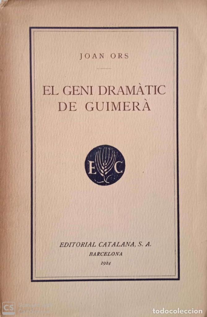Libros antiguos: El geni dram&agrave;tic de Guimer&agrave; - Foto 1