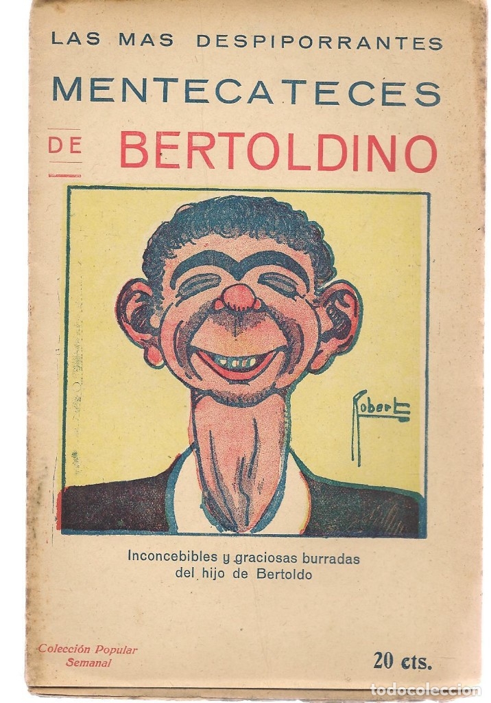 Livros antigos: MENTECATECES DE BERTOLDINO. COLECCI&Oacute;N POPULAR SEMANAL. CENTRO EDITORIAL FENIX. (ST/C53)