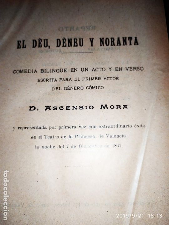Libros antiguos: COMEDIA EDUARDO ESCALANTE OBRAS DRAM&Aacute;TICAS TOMO l EL DEU DENEU Y NORANTA 1922 ASCENSIO MORA