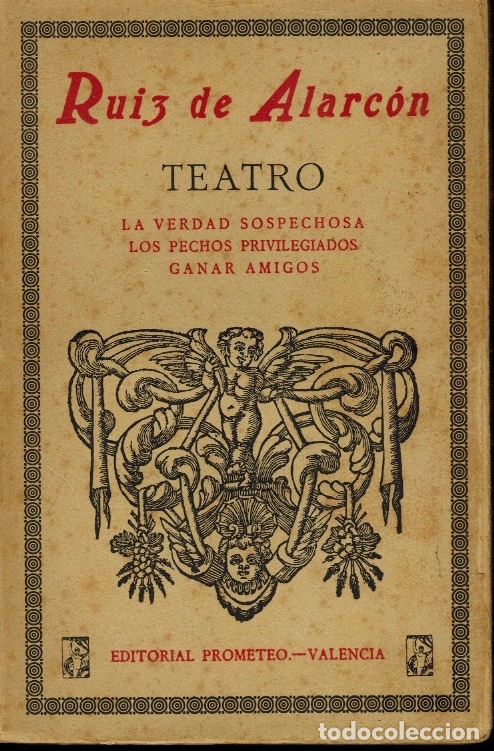 Antiquarische B&uuml;cher: LA VERDAD SOSPECHOSA & LOS PECHOS PRIVILEGIADOS & GANAR AMIGOS