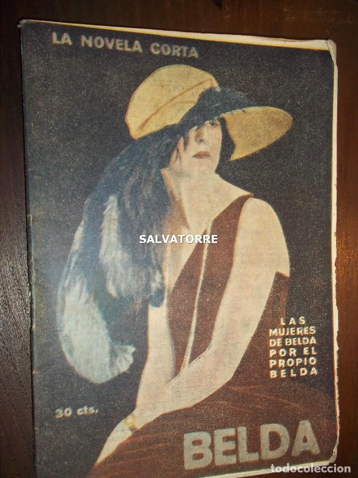 Antiquarische B&uuml;cher: LA NOVELA CORTA.LAS MUJERES DE BELDA POR EL PROPIO BELDA.1921.N&ordm; 313