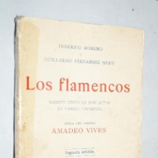 Libros antiguos: LOS FLAMENCOS. FEDERICO ROMERO Y GUILLERMO SHAW. 1929