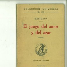 Libros antiguos: EL JUEGO DEL AMOR Y DEL AZAR. COMEDIA. MARIVAUX