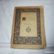 Libros antiguos: DON GUZMÁN DE CASTILLA.POEMA DRAMATICO.ESTRENADO EN EL TEATRO DINDURRA GIJON 15/8/1930