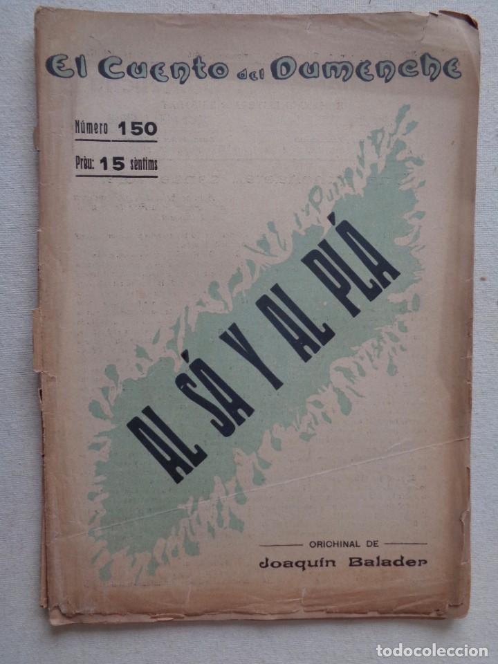 Libros antiguos: EL CUENTO DEL DUMENCHE.AL SA Y AL PLA.N&ordm; 151.-REF&ordf;849 - Foto 1