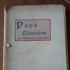 Libros antiguos: PAPÀ MINISTRE 1908 -DE TOTS COLORS-. Lote 191330043
