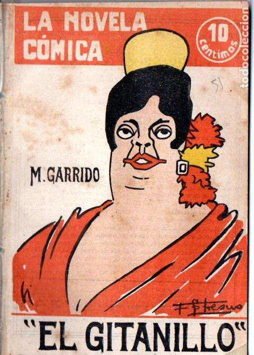 Libros antiguos: GARRIDO . EL GITANILLO (NOVELA C&Oacute;MICA, 1917) - Foto 1