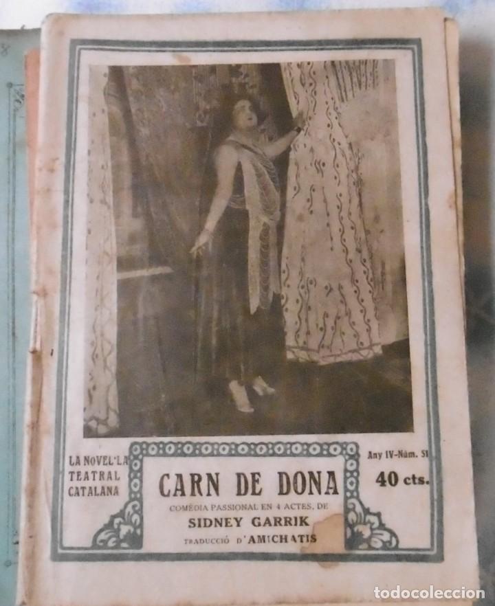 Livros antigos: GARRIK, Sydney: Carn de dona com&egrave;dia pasional en 4 actes traducci&oacute; d&rsquo;amichatis