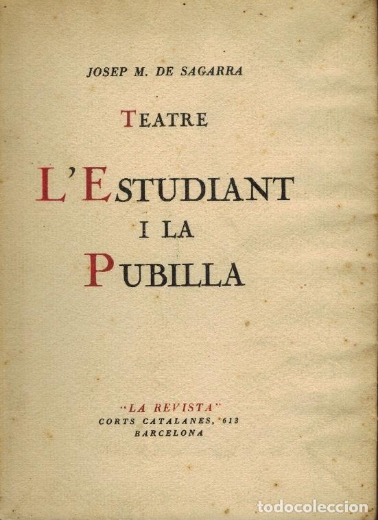 Libros antiguos: L&acute; ESTUDIANT I LA PUBILLA - Foto 1
