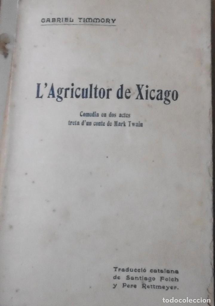 Livros antigos: TIMMORY, Gabriel: L&rsquo;agricultor de Xicago