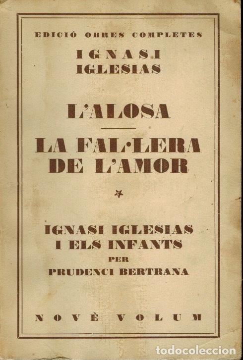 Livros antigos: L&acute; ALOSA & LA FAL-LERA DE L&acute;AMOR
