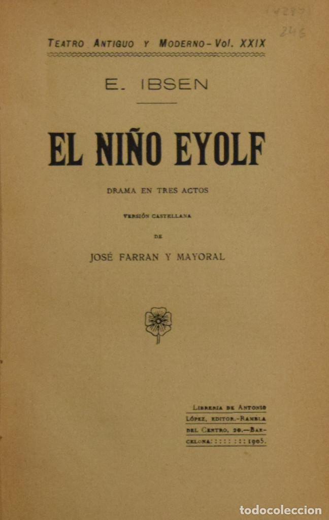 Libros antiguos: EL NI&Ntilde;O EYOLF - Henrik IBSEN - Foto 1