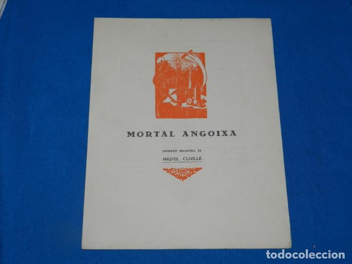 Libros antiguos: (MT) PROGRAMA DE TEATRO MORTAL ANGOIXA DRAMATICA DE MIQUEL CLIVILL&Eacute;, 4 PAG - Foto 1