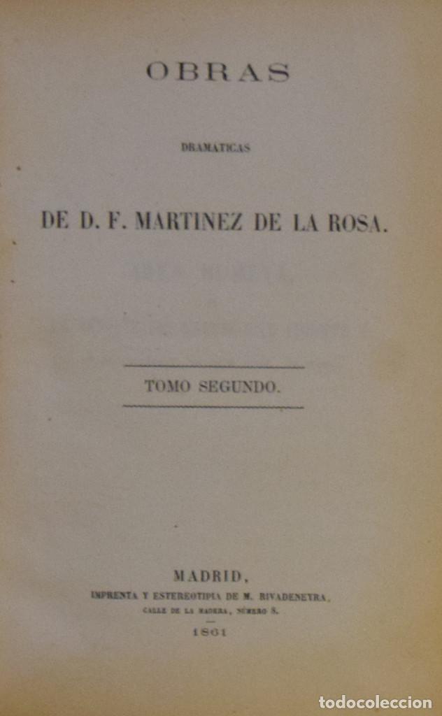 Libros antiguos: OBRAS DRAM&Aacute;TICAS - D. F. MART&Iacute;NEZ DE LA ROSA - Foto 3