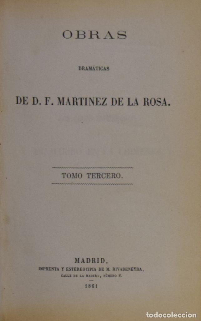 Libros antiguos: OBRAS DRAM&Aacute;TICAS - D. F. MART&Iacute;NEZ DE LA ROSA - Foto 4