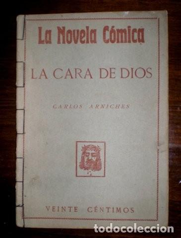 Libros antiguos: ARNICHES, Carlos: LA CARA DE DIOS. 1917 - Foto 1