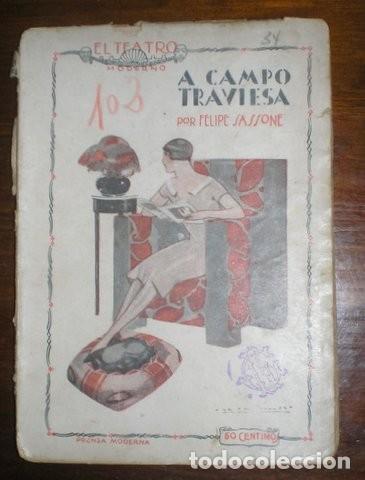 Libros antiguos: SASSONE, Felipe: A CAMPO TRAVIESA - Foto 1