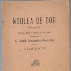 Libros antiguos: JOSE GUZMAN GUALLAR , NOBLEA DE COR 1892 RR NNI. Lote 205883688