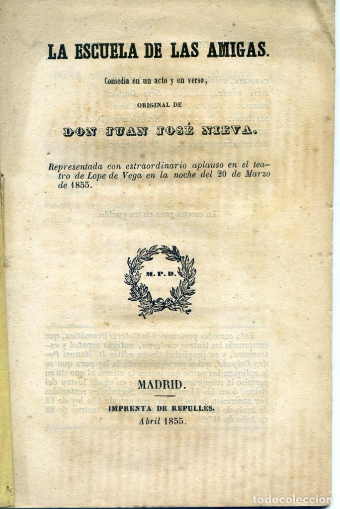 Old books: NIEVA, Juan Jos&eacute;: La escuela de las amigas. Ed. Imprenta de Repull&eacute;s, Madrid, 1855,