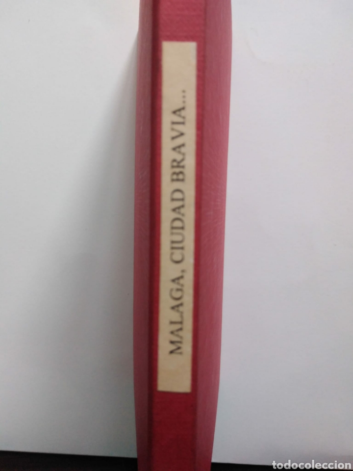 Old books: MALAGA, CIUDAD BRAVIA DE MANUEL RUIZ AGUIRRE Y LUIS MARTINEZ TOVAR