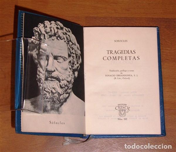 Libros antiguos: S&Oacute;FOCLES. Tragedias completas (Crisol ; 201) / traducci&oacute;n, pr&oacute;l. y notas de Ignacio Errandonea, S.J. - Foto 2