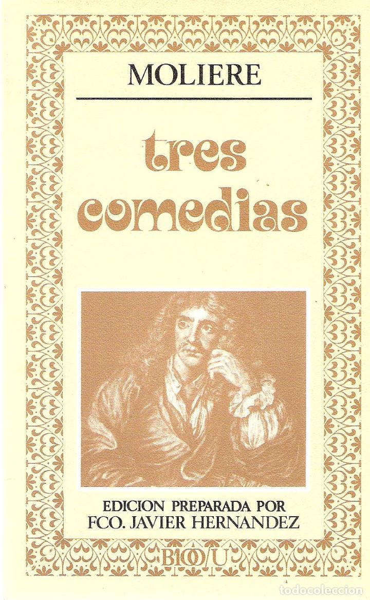 Libros antiguos: TRES COMEDIAS - MOLIERE - Foto 1