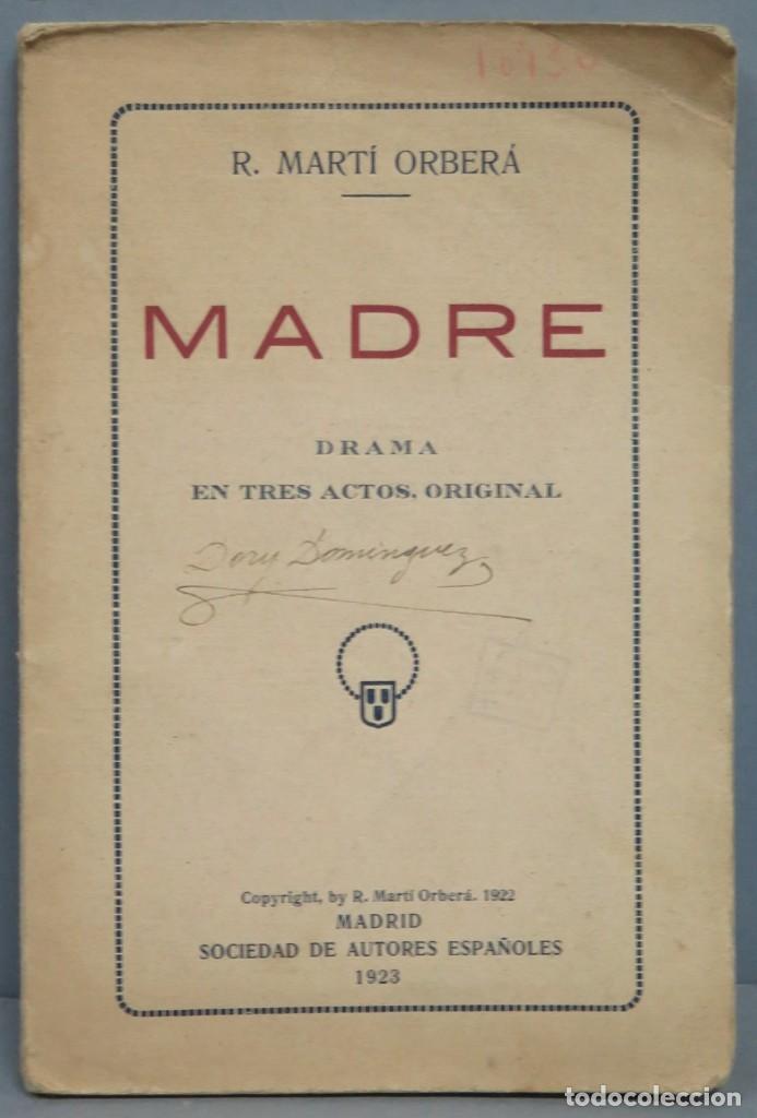 Libros antiguos: 1923.- MADRE. MARTI ORBERA - Foto 1