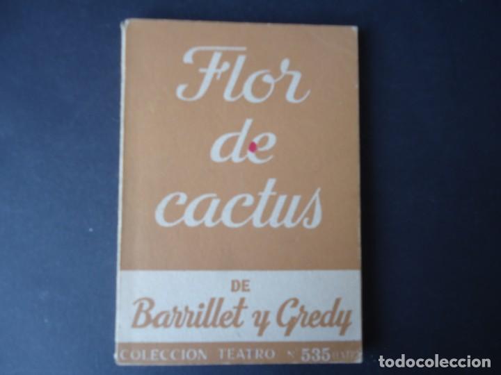 Libros antiguos: FLOR DE CACTUS - Foto 1