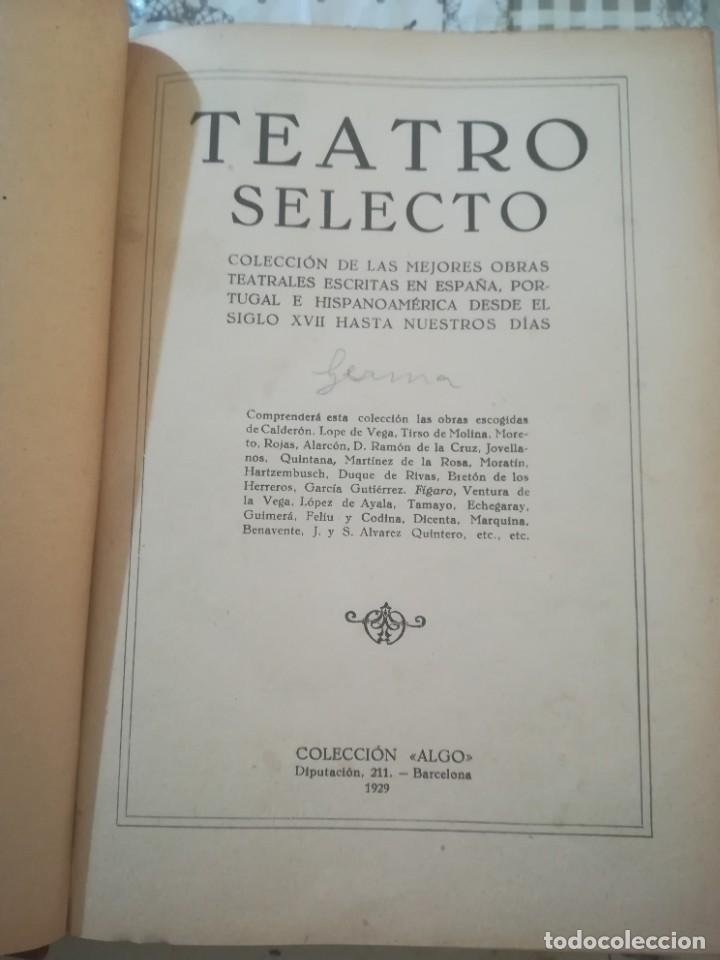Libros antiguos: Teatro Selecto - Colecci&oacute;n Algo - 1929 - Foto 1