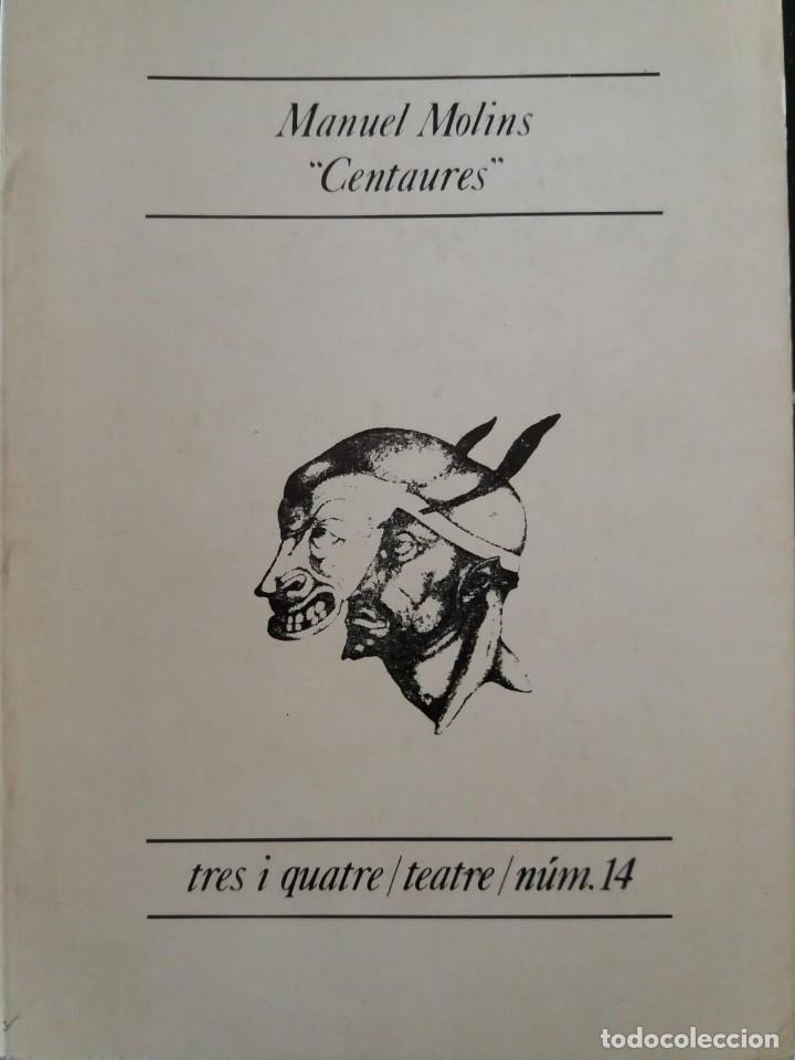 Libros antiguos: Centaures-Manuel Molins - Foto 1