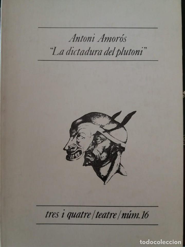 Old books: La dictadura del plutoni- Antoni Amor&oacute;s