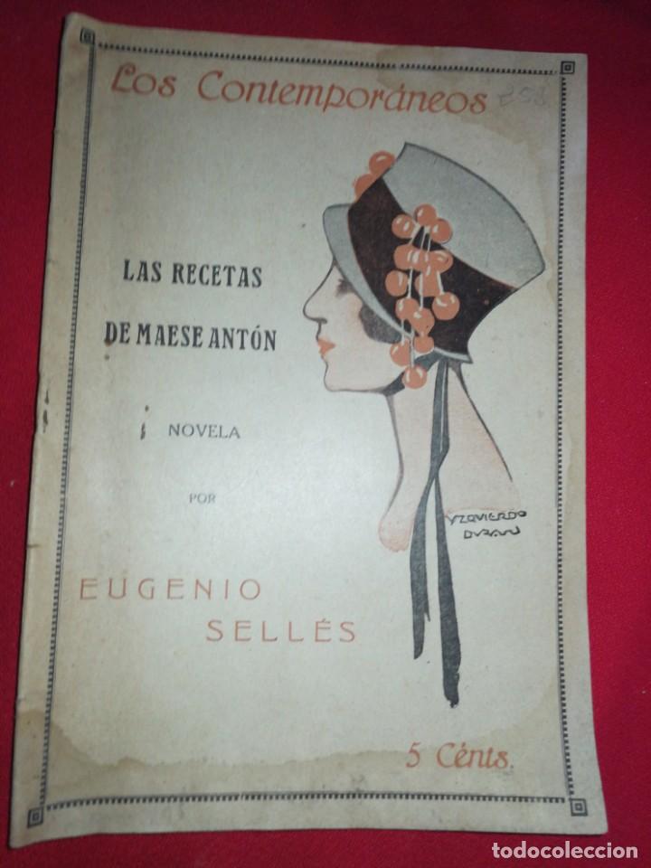 Libros antiguos: A&Ntilde;O 1918 ,NOVELA CORTA TEATRO, COLECCI&Oacute;N LOS CONTEMPOR&Aacute;NEOS, LAS RECETAS DE MAESE ANTON , N&deg;491