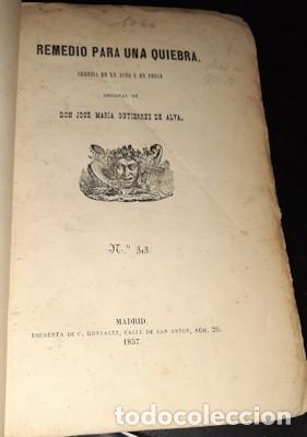 Livros antigos: OBRA DE TEATRO REMEDIO PARA UNA QUIEBRA, J.M. GUTI&Eacute;RREZ DE ALVA, 1857