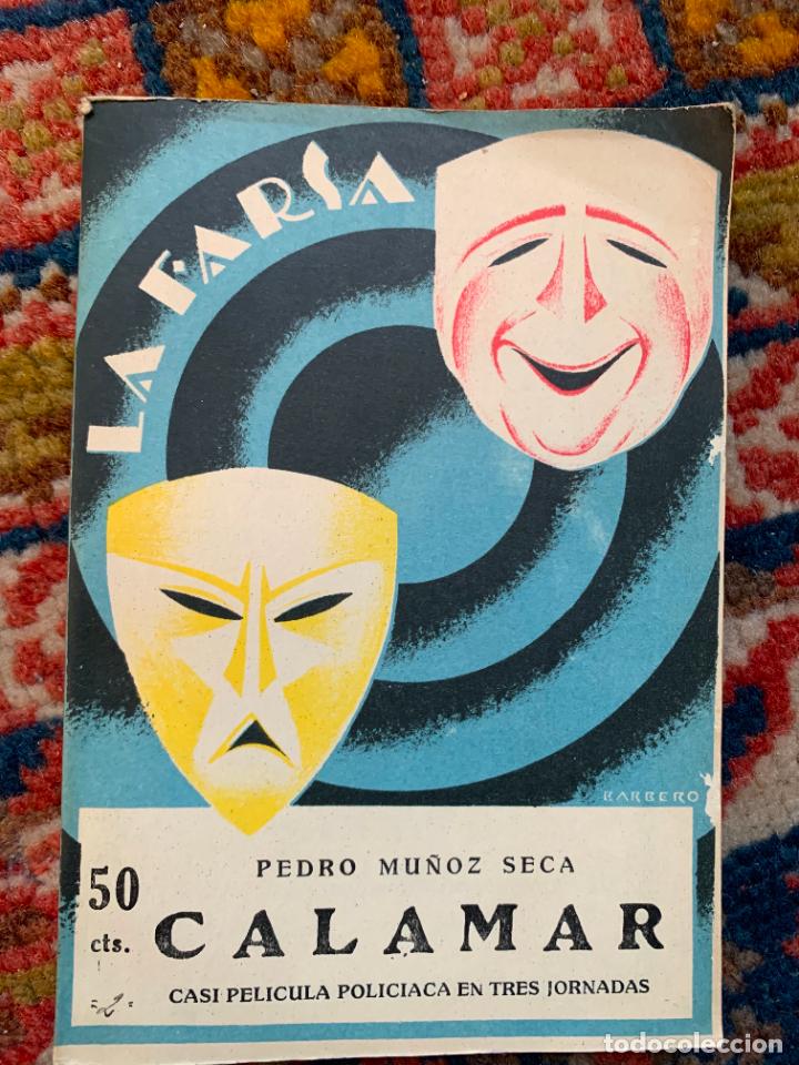 Livres anciens: calamar pedro mu&ntilde;oz seca la farsa n&ordm; 14 madrid 1927 1&ordf; edici&oacute;n buen estado