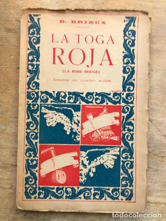 Libros antiguos: LA TOGA ROJA. E. BRIEUX. - Foto 1