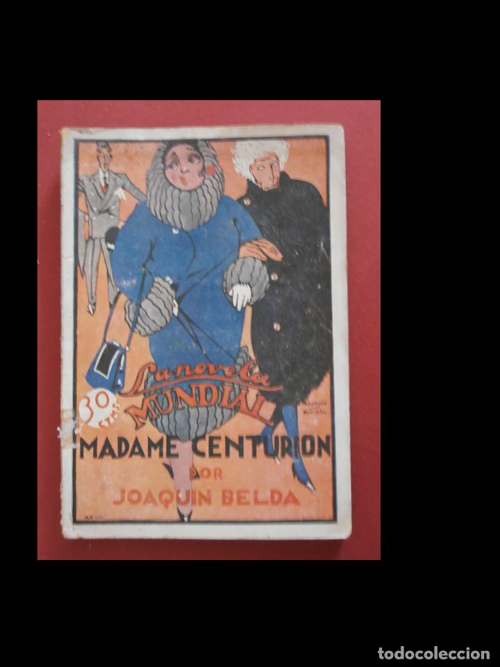 Libros antiguos: Madame centurion. Joaquin Belda - Foto 1