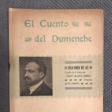 Libros antiguos: EL CUENTO DEL DUMENCHE NO.3, EN LA PORTA DEL SEL, VISENT BLASCO IBÁÑEZ (A.1908)