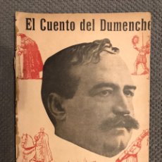 Libros antiguos: EL CUENTO DEL DUMENCHE NO.24, CORPUS VALENSIA, PER VISENT BLASCO IBÁÑEZ (A.1914)