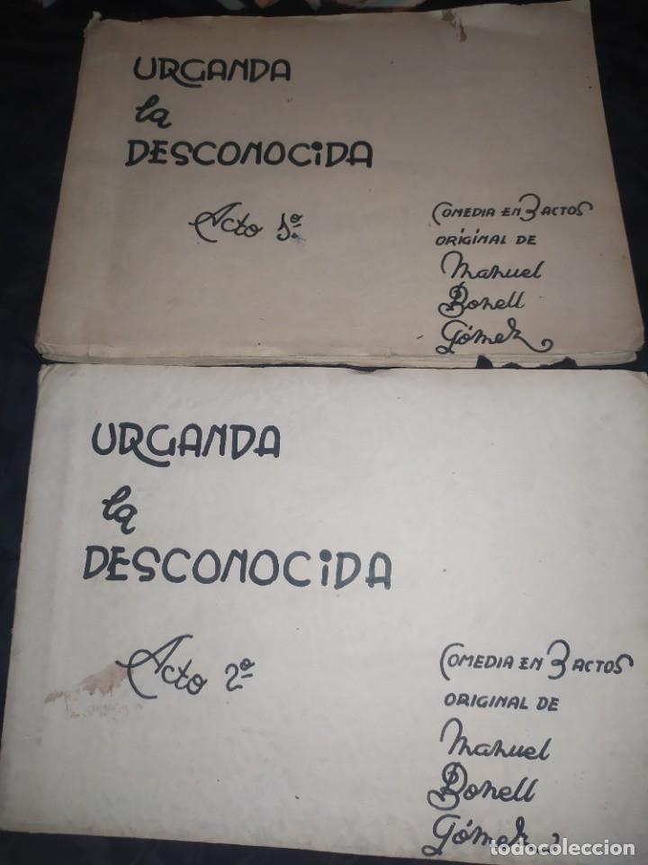 Libri antichi: &Uacute;NICO IN&Eacute;DITO OBRA URGANDA LA DESCONOCIDA MANUEL BONELL G&Oacute;MEZ COMEDIA DOS ACTOS DE TRES A&Ntilde;OS 30?
