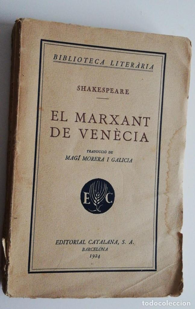 Libros antiguos: EL MARXANT DE VEN&Egrave;CIA, 1924. - Foto 1