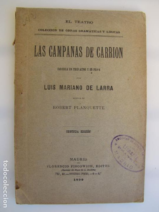 Livros antigos: 13.- Las Campanas de Carri&oacute;n. Mariano Larra. 1.899 Opera C&oacute;mica