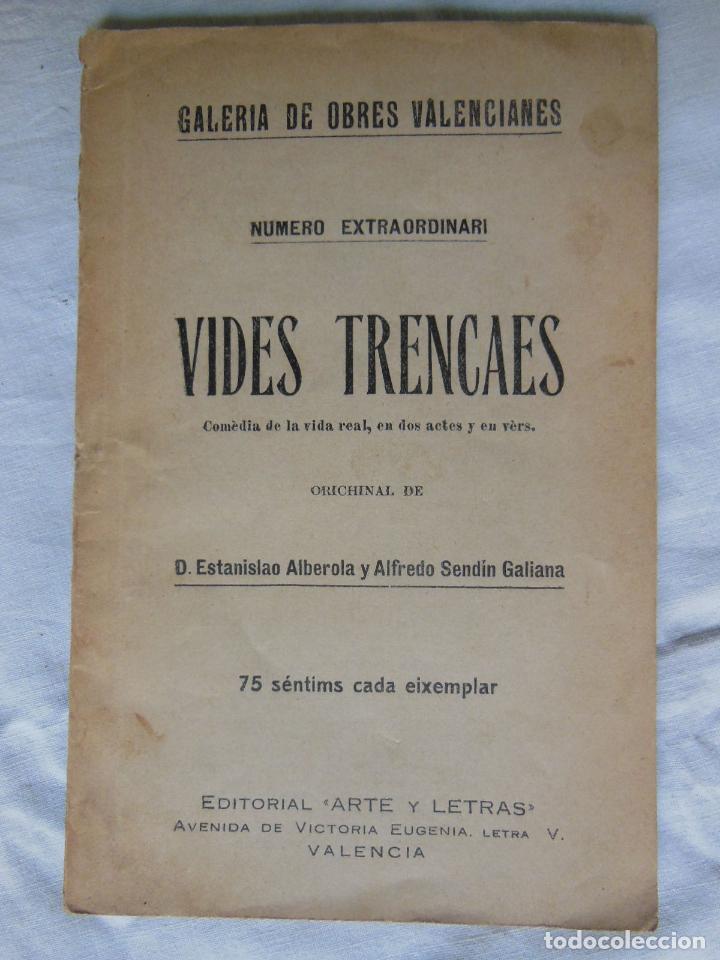 Livros antigos: VIDES TRENCAES. 1928 ESTANISLAO ALBEROLA Y ALFREDO SENDIN