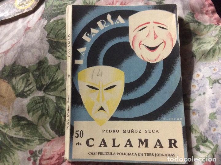Livres anciens: La Farsa n&ordm; 14. Calamar por Pedro mu&ntilde;oz Seca. Rivadeneyra 1927