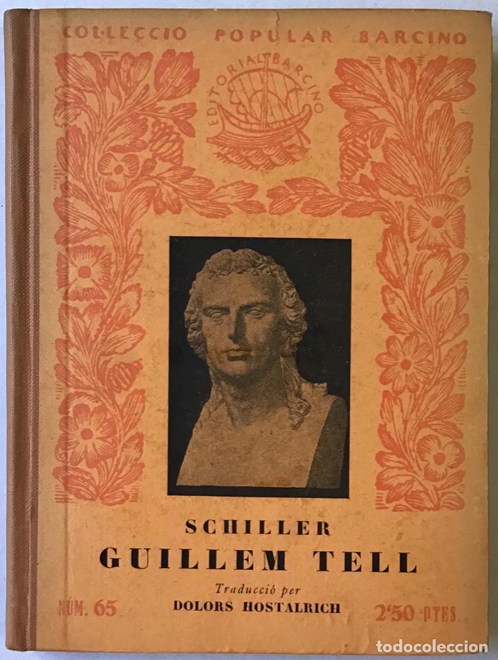 Libros antiguos: GUILLEM TELL. - SCHILLER. - Foto 1