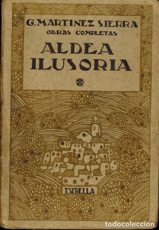 Libros antiguos: ALDEA ILUSORIA - Foto 1