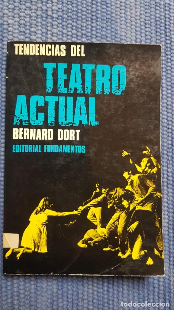 Libros antiguos: Dort, Bernard: Teatro actual - Foto 1