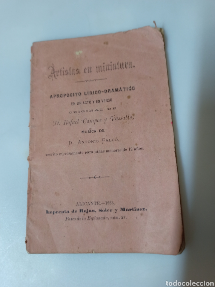 Old books: ARTISTAS EN MINIATURA. CAMPOS Y VASSALLO, R. M&Uacute;SICA DE ANTONIO FALC&Oacute;. ALICANTE, 1883