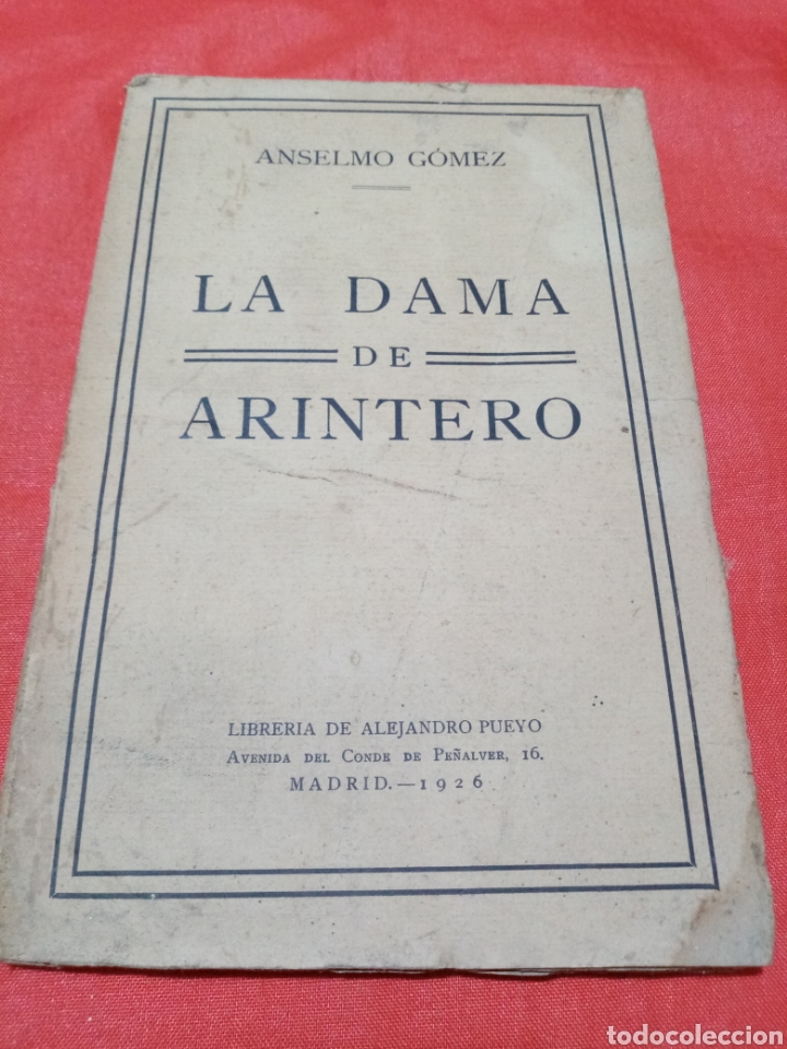 Libros antiguos: La Dama de Arintero - Anselmo G&oacute;mez 1926 - Foto 1