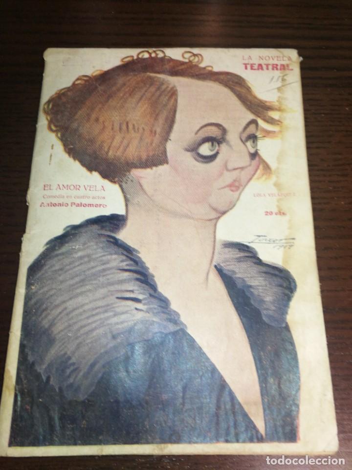 Libros antiguos: (1919),LA NOVELA TEATRAL , COMEDIA, EL AMOR VELA.