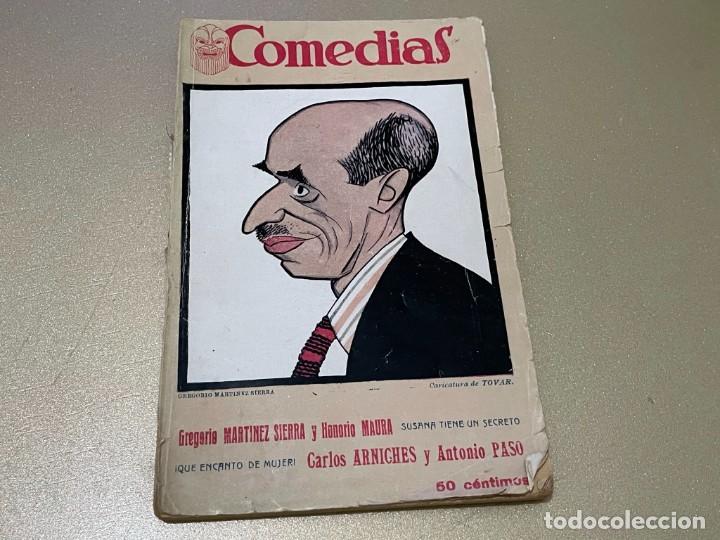 Livres anciens: QUE ENCANTO DE MUJER DE ARNICHES Y SUSANA TIENE UN SECRETO MARTINEZ SIERRA Y MAURA EDICION 1926